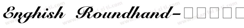 Enghish Roundhand字体转换